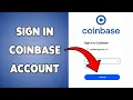 How To Sign In Coinbase Account 2025 Login To Your Coinbase Profile