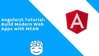 AngularJS Tutorial - Build Modern Web Apps With MEAN