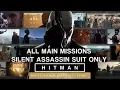 Download Lagu HITMAN Professional Mode - All Main Missions - Silent Assassin Suit Only