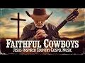 Download Lagu Faithful Cowboys: Jesus-Inspired Country Gospel Music