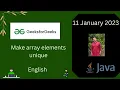 Make array elements unique English GFG POTD 11 Jan 2023 Solution Java