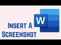 How To Insert A Screenshot Into Microsoft Word