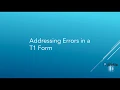 Addressing Errors in a T1 Form