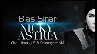 Download BIAS SINAR LYRIC - Nicky Astria MP3