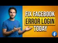 Fix Facebook Error Login Today 2026 Easy Guide