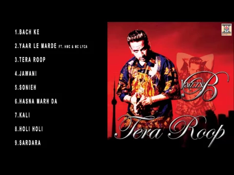 Download MP3 TERA ROOP - JAZZY B - FULL SONGS JUKEBOX