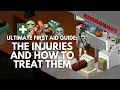 Ultimate First Aid Guide Injuries and How to Treat Them Project Zomboid
