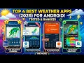 Top 4 Best Weather Apps for Android - Tested Ranked 2026