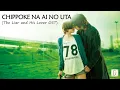 Download Lagu [MV] CHIPPOKE NA AI NO UTA (The Liar and His Lover OST)
