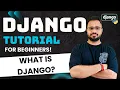 Django Tutorial in Hindi - Introduction What is Django