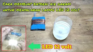 Download Cara buat baterai air garam untuk menyalakan lampu LED 12 volt MP3