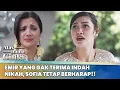 Download Lagu Emir Yang Gak Terima Indah Nikah, Sofia Tetap Berharap!! | Atas Nama Cinta ANTV | Eps 19 [FULL]