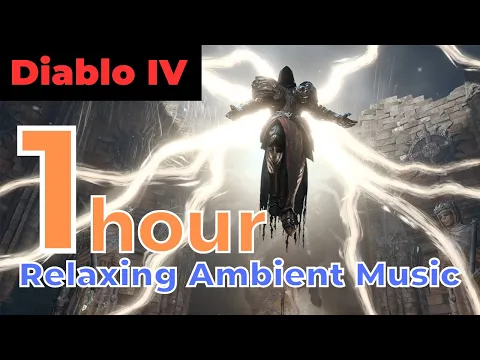 1 Hour of Diablo IV Ambient Music | Dark Fantasy OST Mix from Diablo 4