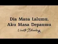 Dia Masa Lalumu, Aku Masa Depanmu Vionita Sihombing MEDLEY By Indah Aqila (Lirik \u0026 Cover)
