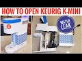 KEURIG K-MINI Coffee Maker Leaking Water HOW TO OPEN Find Leak Inside