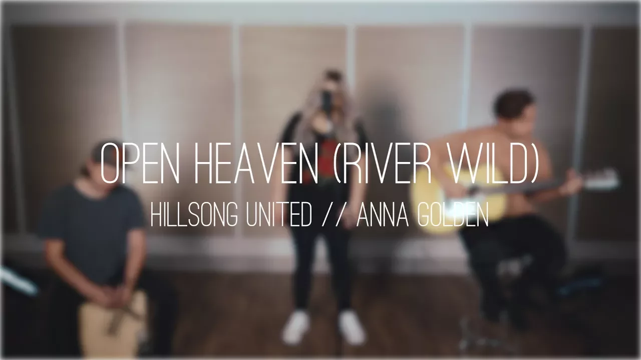 Open Heaven (River Wild)