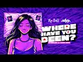 Lagu Where Have You Been (Ryobudd \u0026 adsp Edit) (Lyric Visualizer)