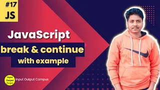 Break and Continue Statement in Javascript Javascript Tutorial Beginners to Advanced