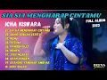 Lagu ICHA KISWARA | SIA SIA MENGHARAP CINTAMU - AKHIR SEBUAH CERITA | FULL ALBUM 2023