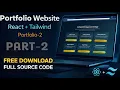 React Tailwind Portfolio Website Free Download Modern UI Design Full Source Code Part-2