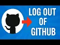 Log Out of GitHub Remotely from All Devices - Step-by-Step Guide