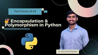 Encapsulation Polymorphism in Python Made Easy