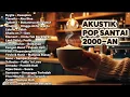 Lagu LAGU POP 90an - 2000an INDONESIA TERHITS MASA SMA | Playlist Full Album Akustik Lagu Indonesia