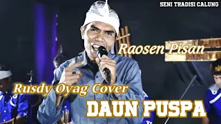 Download Seni Tradisi Calung II Daun Puspa Cover by Rusdy Oyag MP3