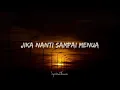 Download Lagu For Revenge \u0026 Fiersa Besari - Ada Selamanya (Lyric)