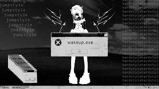 Jumpstyle Hardstyle Playlist Wakeup Exe 