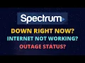 Spectrum Outage - Is Spectrum Internet Down