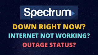 Spectrum Outage - Is Spectrum Internet Down