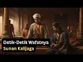 Download Lagu Kisah Akhir Hayat Sunan Kalijaga