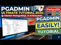 How to Use pgAdmin with PostgreSQL Complete Practical Tutorial