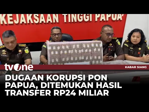 Dugaan Korupsi Dana PON Papua, Ada Temuan Transfer Uang RP24 Miliar