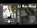 Download Lagu Sai Cách Yêu x Thích Thì Đến - Lê Bảo Bình | Những Bản Ballad Đỉnh Cao Chạm Tới Trái Tim Người Nghe