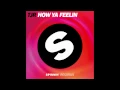 TJR - HOW YA FEELIN