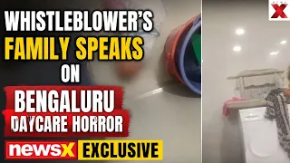 newsx exclusive bengaluru daycare abuse whistleblowers son reveals how shocking videos surfaced