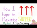 How to have a PRODUCTIVE SUMMER easy steps