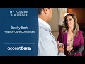 Becky Bart Hospice Care Consultant at AccentCare