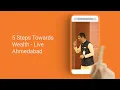 5 Steps Towards Wealth - The Stock Market Way Ahmedabad Jan