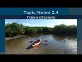Topic Notes 2 4 Tides and Currents