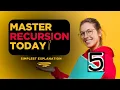 Easy Explanation Recursion for MAANG Interviews - PART 5