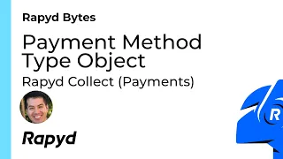 Rapyd Bytes Payment Method Type Object