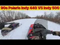 Polaris indy 500 vs Indy 440 vs Arctic Cat 340 jag