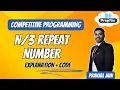 Repeat Number Detailed Explanation Code Walkthrough