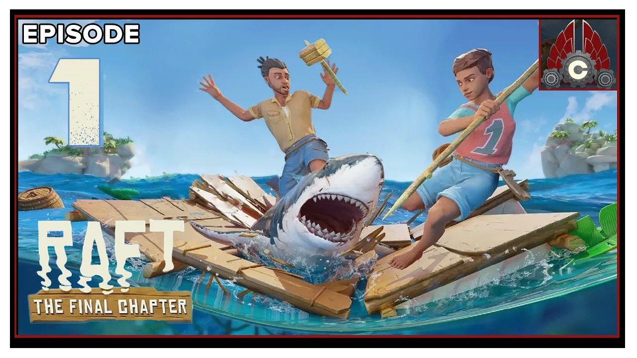 CohhCarnage Plays Raft: The Final Chapter 1.0 Full Release - Episode 1
