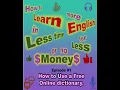 Episode 1 How to Use a Free Online Dictionary