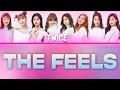 Download Lagu TWICE - The Feels / Lyrics