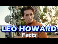 Everything You Need to Know about Leo Howard